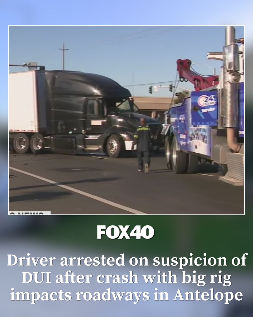 FOX40's tweet photo. A pickup truck driver was arrested early Thursday morning after a crash with a big rig, causing it to jackknife in Antelope.

Read here: https://t.co/UsJIuWeHBX https://t.co/PYPUfuEy0Q