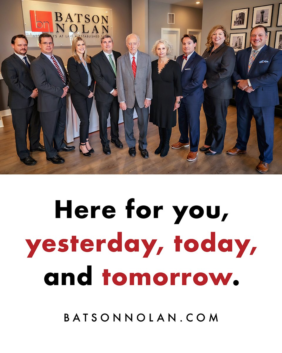 BatsonNolan's tweet photo. Batson Nolan is your full service legal team since 1860. 

Here for you yesterday, today and tomorrow. https://t.co/dZdCPnjpwa