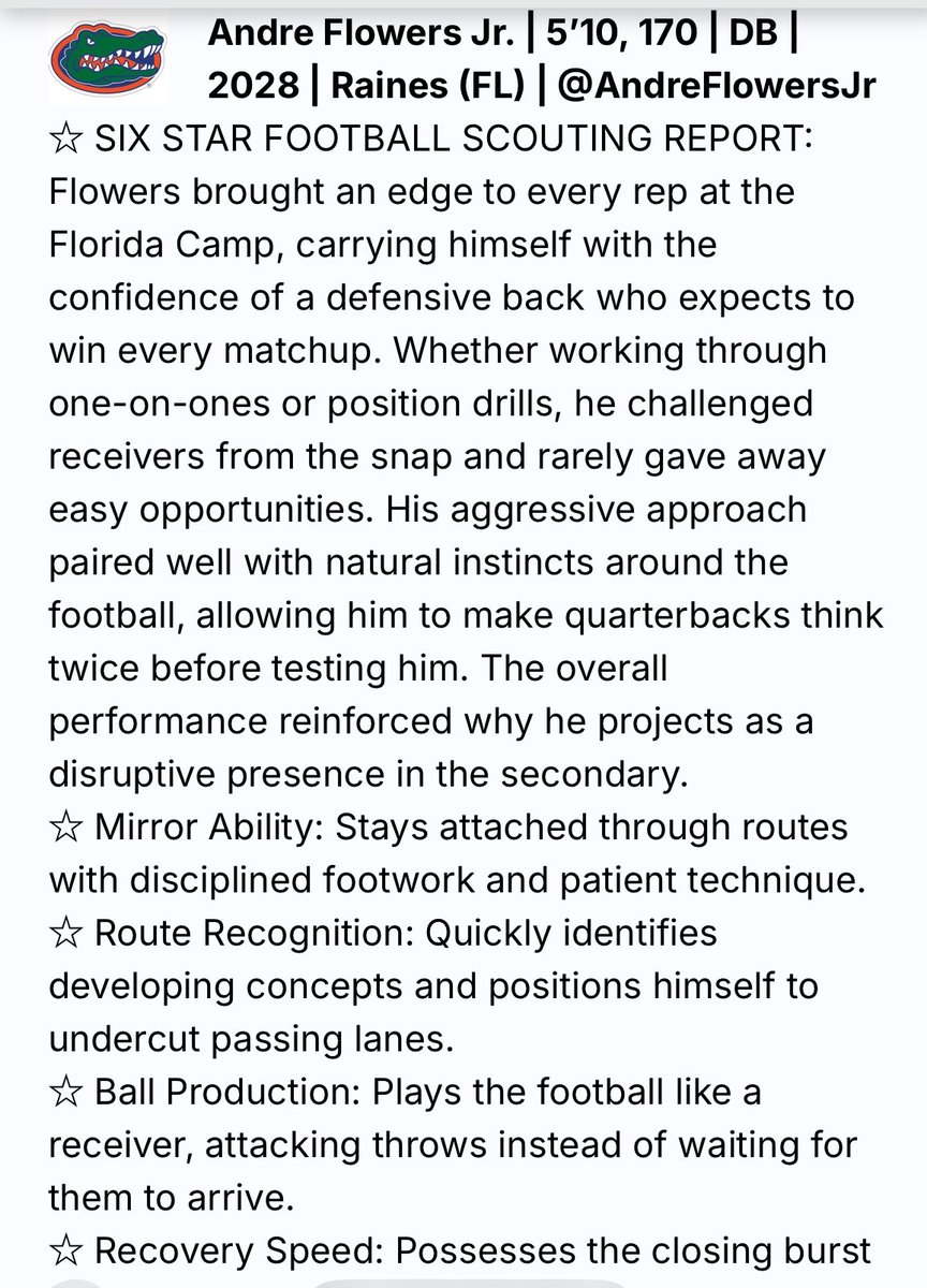 AndreFlowersJr's tweet photo. Blessed to be recognized by @SixStarFootball after the Florida Camp. I appreciate the evaluation highlighting my physicality, instincts, route recognition, and ability to make plays on the football. Thank you for taking the time to evaluate me and recognizing my Hardwork. This is another step in my journey. I’m grateful for the recognition, but I’m even hungrier for what’s ahead.

Outwork yesterday. Make every rep count. The best is yet to come. Stay hungry. 

Thankful to God, my family, my coaches, my teammates, and everyone in my corner. Teamwork makes the dream work. Let’s get it!

Andre Flowers Jr.
Class of 2028 | DB
William M. Raines High School (FL)
5’10” | 170 lbs

#AGTG #LockedIn #ClassOf2028 #DB #RecruitMe #FloridaFootball