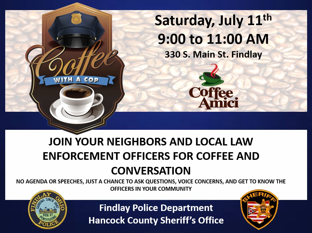 FindlayPolice's tweet photo. This Saturday (07/11/2026) we'll be at Coffee Amici for Coffee With A Cop. We'll be there from 9:00 - 11:00 AM. Stop out and join us. https://t.co/uintA8FA5O