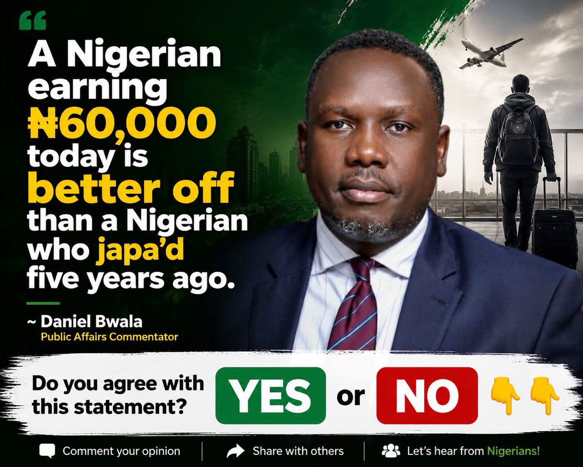 HonestNarrativ's tweet photo. A Nigerian Earning N60k Today Is Better Off Than A Nigerian Who Japa’d Five Years Ago😳

—Daniel Bwala 

Do You Agree With This Statement?😳

YES or NO?👇👇👇 https://t.co/55119Q6Zzb