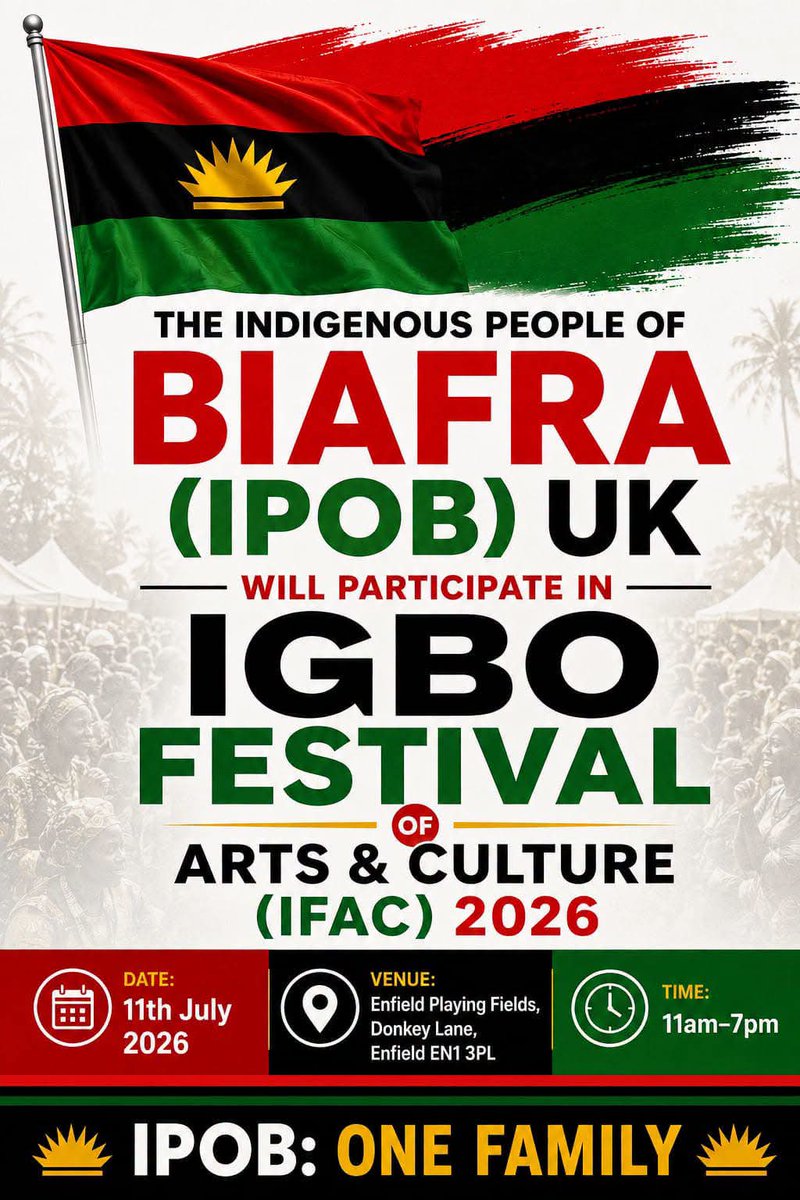 BiafranTweets's tweet photo. JUST IN: IPOB in UK will Attend The Igbo Festival of Arts and Culture (IFAC) 2026. https://t.co/bqF6XgYlK5