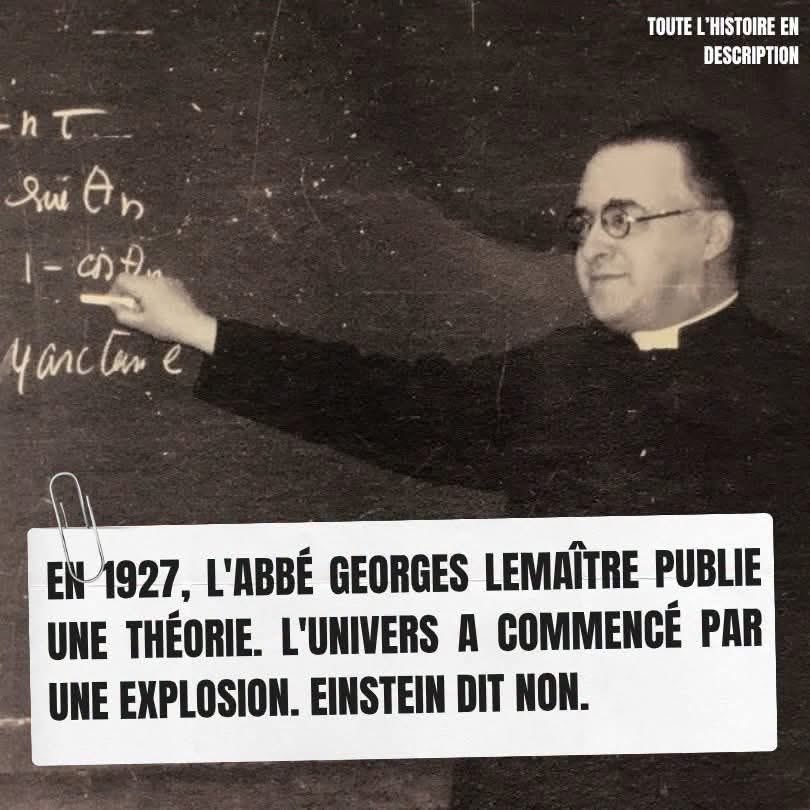 yvan_theriault's tweet photo. Bruxelles, 1927. Georges Lemaître, 33 ans, abbé catholique belge et docteur en physique du MIT, publie un article dans les Annales de la Société Scientifique de Bruxelles. Il propose que l'univers est en expansion, qu'il était plus petit dans le passé, et qu'en remontant le temps on arriverait à un moment initial où toute la matière et l'énergie de l'univers étaient concentrées en un seul point infiniment dense qu'il appellera plus tard « l'atome primitif ».

C'est ce que nous appelons aujourd'hui la théorie du Big Bang.

Quand Lemaître présente ses idées à Albert Einstein lors d'un congrès à Bruxelles, le physicien lui répond : « Vos calculs sont corrects, mais votre physique est abominable. » Einstein croit en un univers statique, éternel, sans début ni fin. L'idée d'un univers qui a commencé à un moment précis lui paraît inacceptable, philosophiquement et scientifiquement.

Deux ans plus tard, en 1929, l'astronome américain Edwin Hubble publie ses observations : les galaxies s'éloignent toutes de nous à une vitesse proportionnelle à leur distance. C'est exactement ce que Lemaître avait prédit. Hubble ne cite pas Lemaître. La découverte de l'expansion de l'univers porte depuis le nom de « Loi de Hubble ».

Einstein finit par se rendre à l'évidence en 1933, après avoir assisté à une conférence de Lemaître à Pasadena. Il se lève, applaudit, et dit : « C'est la plus belle et la plus satisfaisante explication de la création que j'aie jamais entendue. »

La loi a été officiellement renommée « loi de Hubble-Lemaître » par l'Union Astronomique Internationale en 2018, 31 ans après la mort de Lemaître.

Planéte docs