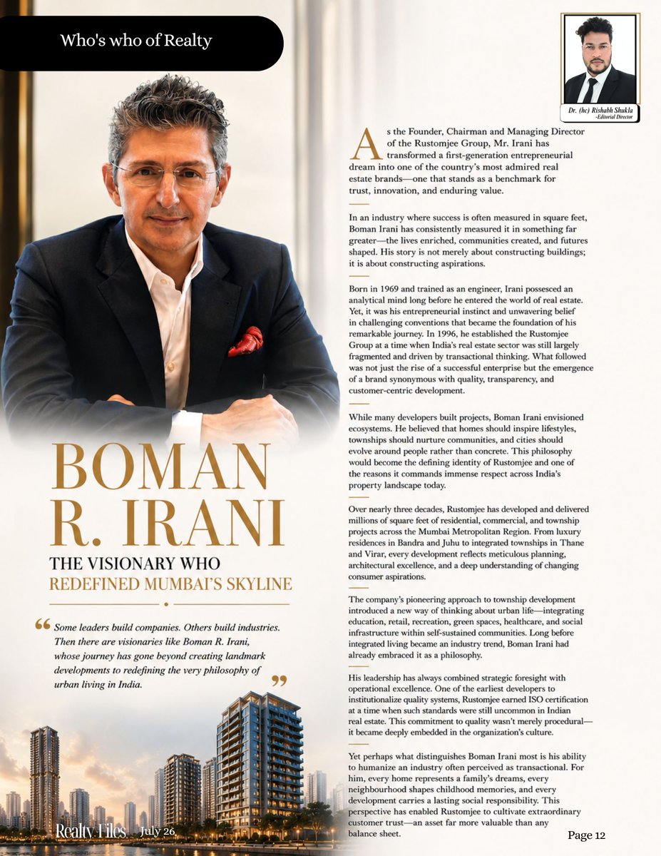 NikhilPattani1's tweet photo. Featuring Boman R. Irani wasn't simply about profiling one of India's most respected real estate developers- it was about documenting a leadership philosophy that transformed the way Mumbai thinks about urban living.
#realtyfilesezine #rustomjee #nikhilpattaniofficial https://t.co/wLHZAiWovT