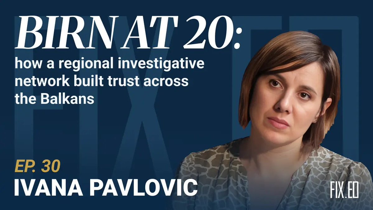 TheFixMedia's tweet photo. Ivana Pavlović, Head of Strategic Planning at @BIRN_Network, joined us on Fix.Ed to talk about BIRN’s 20-year journey, its audience engagement strategy, @BalkanInsight, and how a regional investigative network holds together across countries, languages, and political pressures. https://t.co/I0NE2i4JkQ