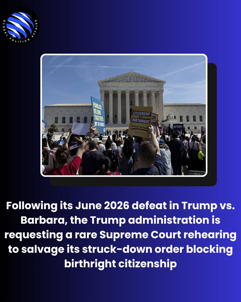 GPAffairs1's tweet photo. The Trump administration is seeking a rare U.S. Supreme Court rehearing after its birthright citizenship order was struck down in Trump v. Barbara.
The request could shape future interpretations of the 14th Amendment, executive power and U.S. immigration policy.
#USPolitics https://t.co/QeGUXQXrdb