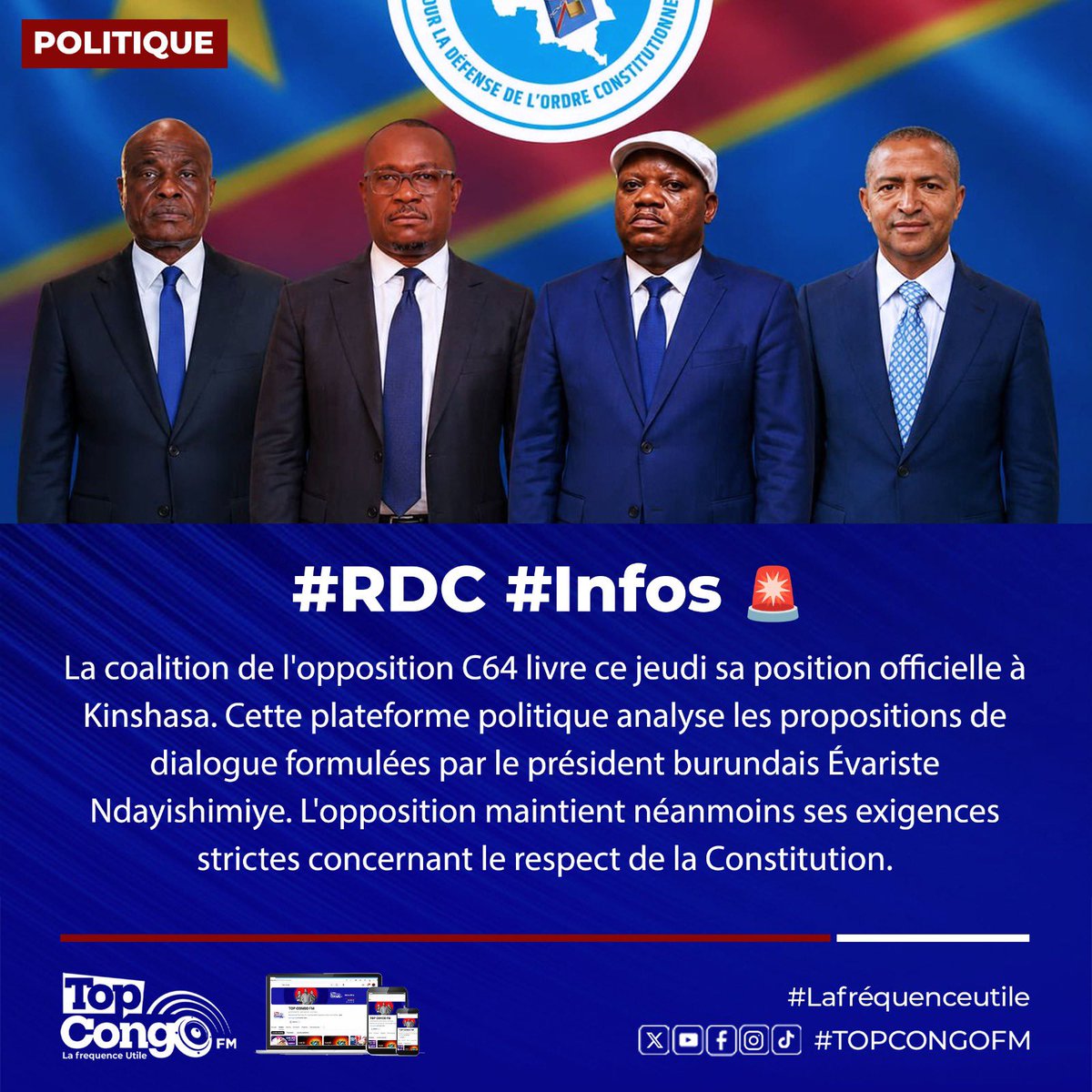 TopCongo's tweet photo. De retour de #Bujumbura où ils étaient invités par le Président Evariste Ndayishimiye, les leaders de la coalition #C64, opposée au changement de la Constitution, fait dans quelques instants à Kinshasa, devant la presse, le compte-rendu de son séjour Burundais #DRC #RDC https://t.co/HyajCJacJq