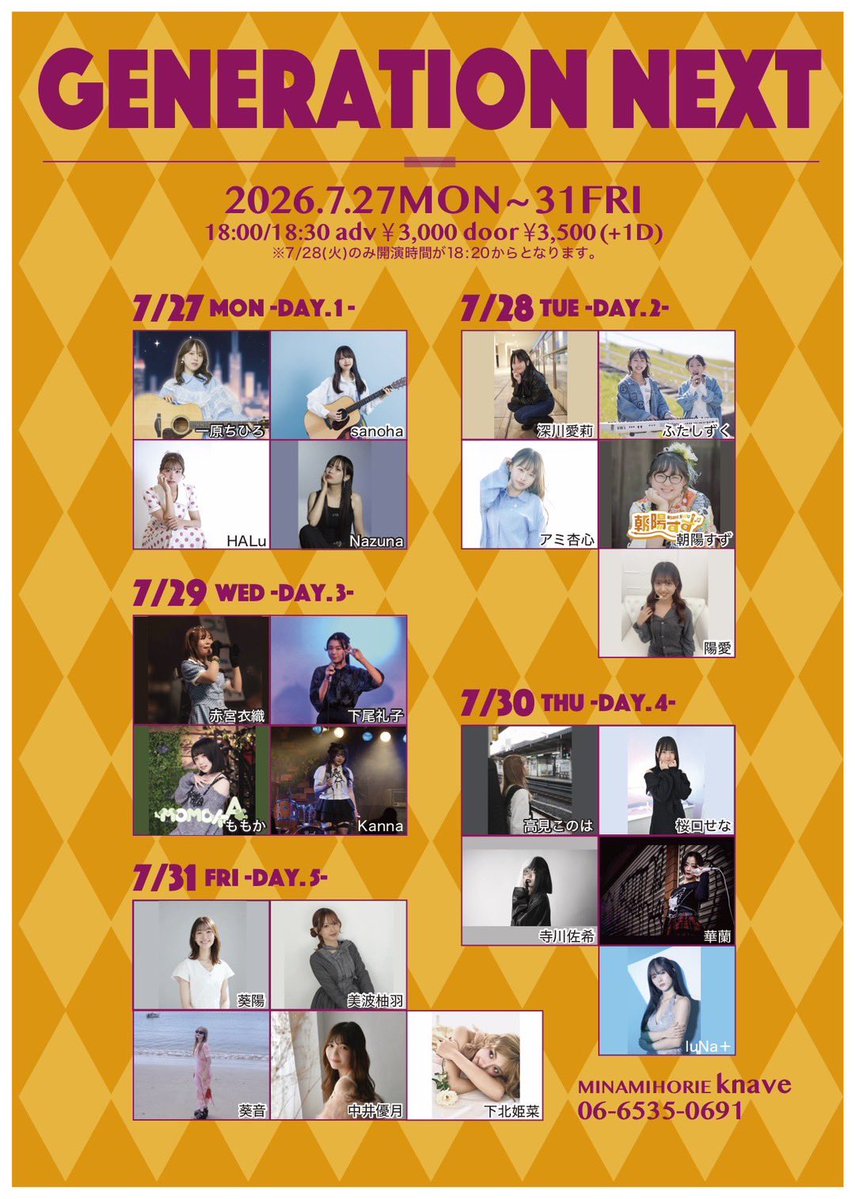 Lovex2Mickey's tweet photo. ✨#GENERATIONNEXT day.3✨
2026.07.29(水) #南堀江Knave
OPEN 18:00 START 18:30
前売 3000円 当日 3500円
(+1D代)
#下尾礼子 @singreiko_0115
#ももか @mo622mo
#Kanna @_Kanna_officia https://t.co/j2usX2XOPl