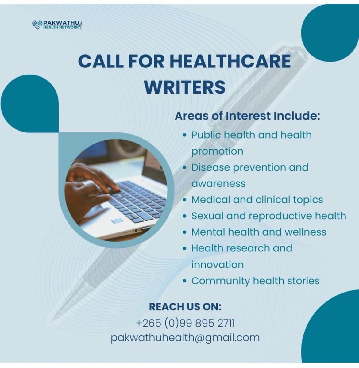 HealthAccess_MW's tweet photo. Pakwathu Health Network is calling on healthcare writers 
#medicalwriter #healthcarewriter
#healthaccessinitiativemalawi 
#pakwathuhealthnetwork https://t.co/m3P0fee435