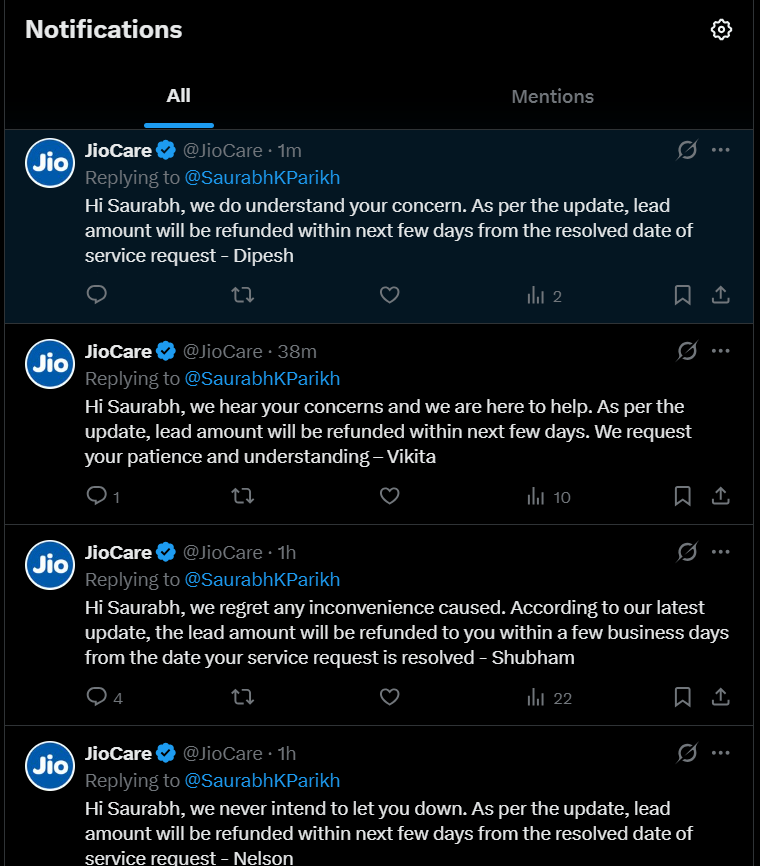 SaurabhKParikh's tweet photo. @JioCare Four replies in less than an hour. Same template. Different names.

Still no specific refund date, no timeline, and no resolution.

Is this how @JioCare handles customer complaints?

#JioFibar #JioCare #reliancejio #jio @reliancejio @AkashMAmbani @consumerforum_
@jagograhakjago https://t.co/99fHztYoek