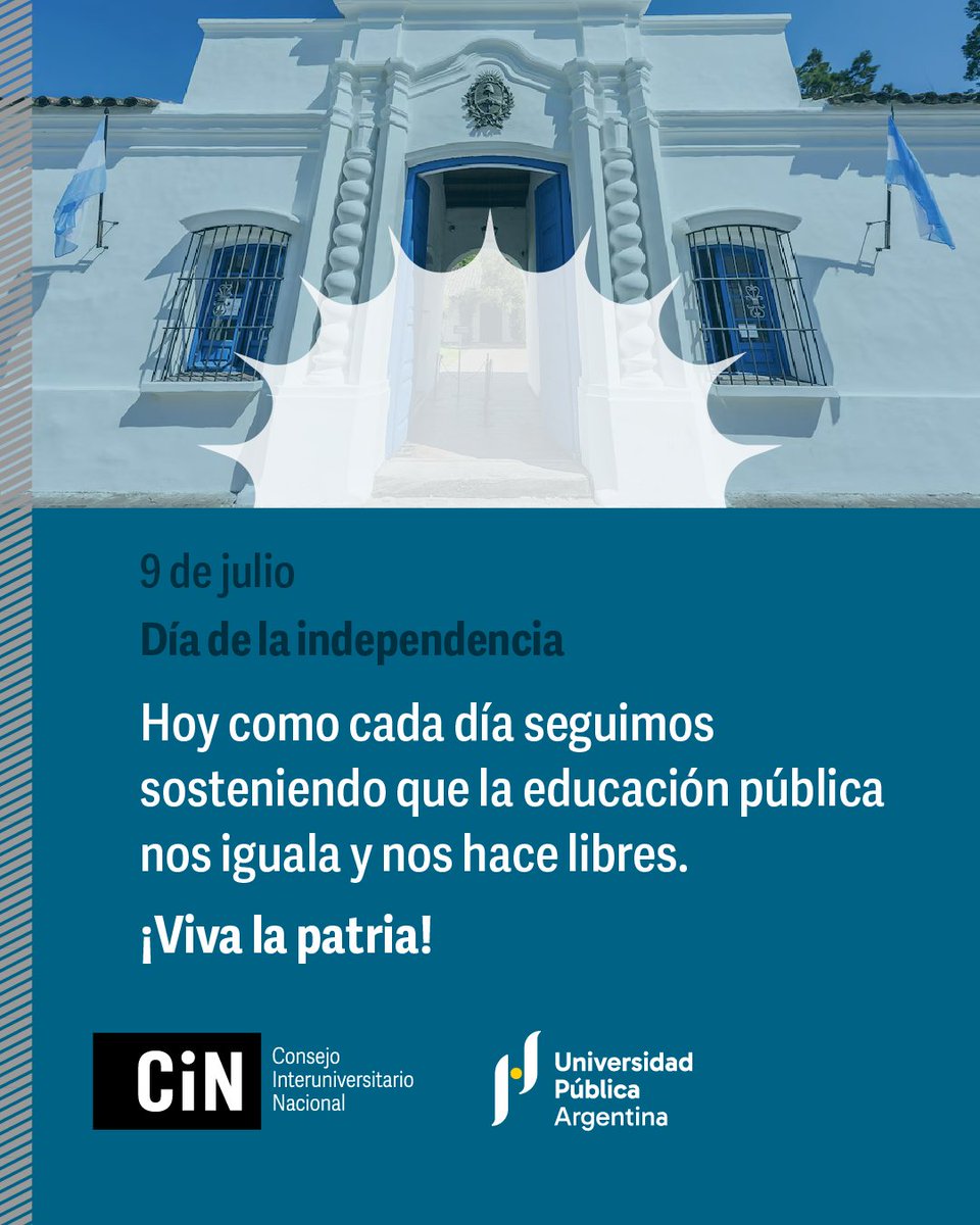 CINoficial's tweet photo. Hoy, como cada día, seguimos sosteniendo que la educación pública nos iguala y nos hace libres.
¡Viva la patria! 🇦🇷

9 de julio
Día de la independencia de la República Argentina https://t.co/FvX6q7XAfz