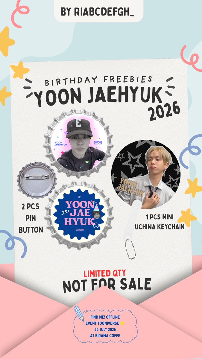 pizzaby24's tweet photo. ★ ⋆ Jaehyuk Bday Freebies ⋆ ★ 
──by @pizzaby24 ✦

𑣲⋆ 2 pcs Pin Bottom Bottle Cap
𑣲⋆ 1 pcs Keychain Mini Uchiwa 

how to claim?
✮ Jaengel and Teume Only
✮ Find me at Offline Event YOONIVERSE 25 July 2026 Birama coffe 
✮ 1 Set 1 Person
✮ Limited qty

💋SEE YOU THERE https://t.co/aioivDgCpk