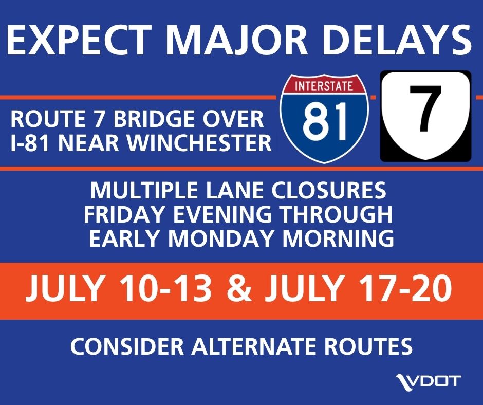 VaDOTStaunton's tweet photo. Bridge work resumes this weekend on Route 7 (Berryville Pike) over I-81 in Frederick County.

Expect lane closures and traffic delays on Route 7 from 8pm Friday through 6am Monday... and similar traffic restrictions the following weekend. https://t.co/TKA3UtjEb0