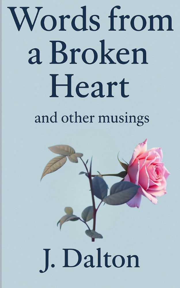 JDaltonAuthor's tweet photo. ⭐️⭐️⭐️⭐️⭐️
Words from a broken heart is a collection of poems and other writings that helped me as I navigated all of the emotions of my wife's passing.
Some are dark,
Some are light, and
Some are silly,
There are also pieces I wrote for our writing group, that I thought you might like.
#free with #KindleUnlimited
Only $4.99 to own the e-book, or
Available in print.
All royalties go to charity.
https://t.co/1qY6ODGVTn