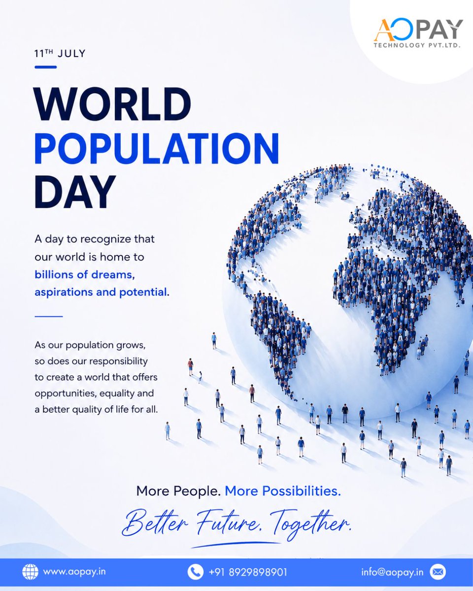 AopayTechnology's tweet photo. 🌍 On World Population Day, let's recognize our shared responsibility to build a future where opportunities, equality, and a better quality of life are accessible to all.
#WorldPopulationDay #PopulationDay #BetterFuture #GlobalAwareness #aopay https://t.co/EH6FAFWuwo