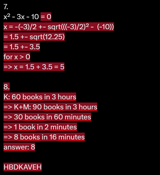 SilverSnow07's tweet photo. @KavehEOTD 1.
5x + 5 = 45
x + 1 = 9
x = 8

2.
1 = 6/x - 2
3 = 6/x
3x = 6
x = 2

3.
A = a²
a² = 16m²
a = 4m
(-4m doesn't make sense in this context)

4.
32 = x + (x + 2) + (x - 3)
32 = 3x - 1
33 = 3x
x = 11

5.
3x - 6 = -3
3x = 3
x = 1

6.
30 + 24 + 17 + 17 = 88
88 / 4 = 22 https://t.co/b4SyhR9sth