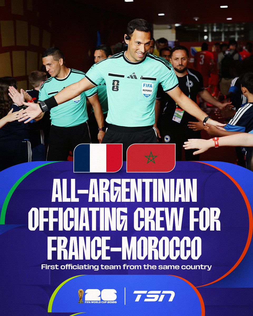TSN_Sports's tweet photo. The France-Morocco quarter-final match will feature an all-Argentinian officiating crew, becoming the first match at the 2026 #FIFAWorldCup with an officiating team from the same country 👀 https://t.co/vV0fXRbHaS