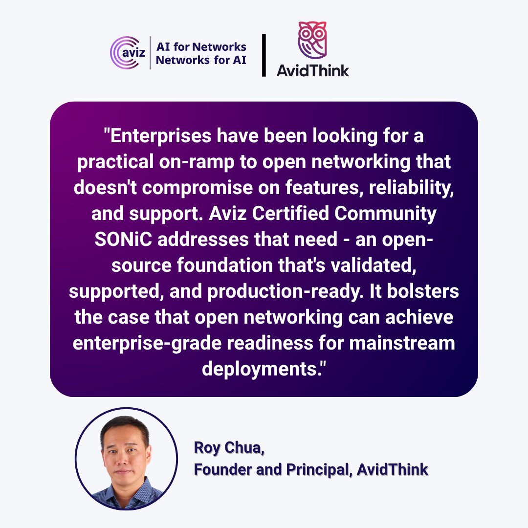 AvizNews's tweet photo. "Enterprise-ready open networking starts with trust." - Roy Chua, AvidThink. 

See how Aviz Certified Community SONiC is accelerating enterprise adoption of open networking.

Learn more: https://t.co/oElpQAg4WZ

#SONiC #AIInfrastructure #DataCenter #NetOps #AvizNetworks https://t.co/RyrpETdK09