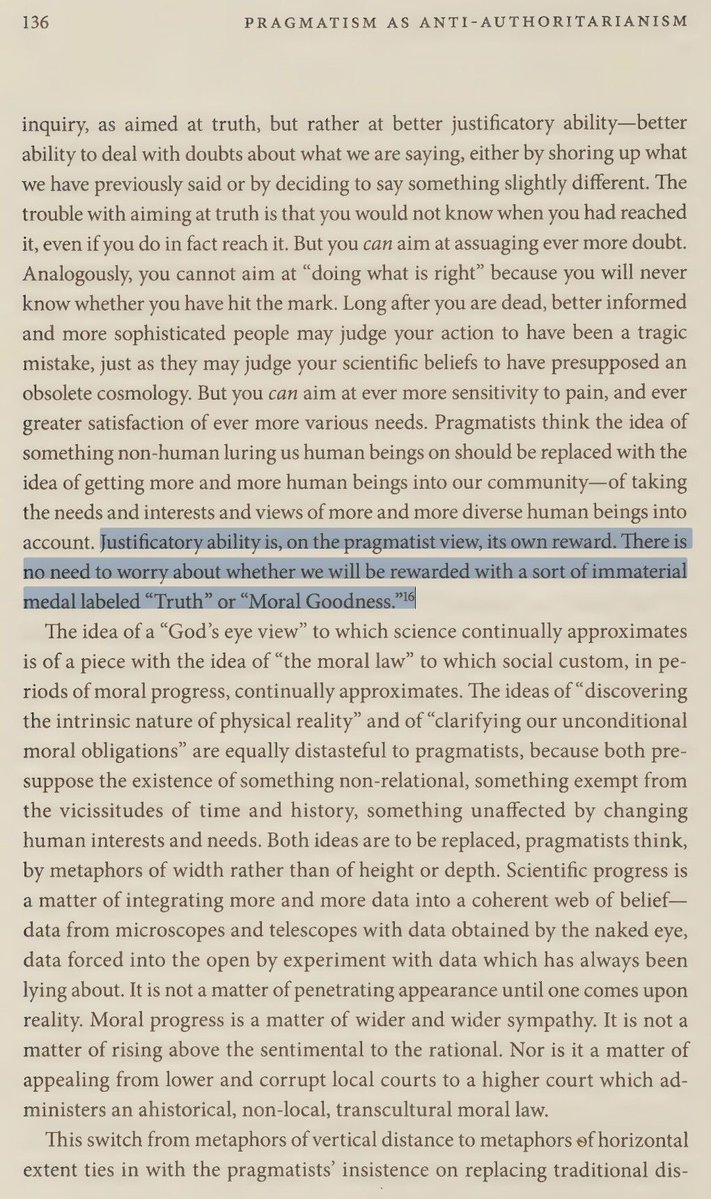 RortyQuotes's tweet photo. Justificatory ability is, on the pragmatist view, its own reward. There is no need to worry about whether we will be rewarded with a sort of immaterial medal labeled “Truth” or “Moral Goodness.”
PasAA p.136
#Pragmatism
#Rorty
#Morality https://t.co/OHwlSESmKa