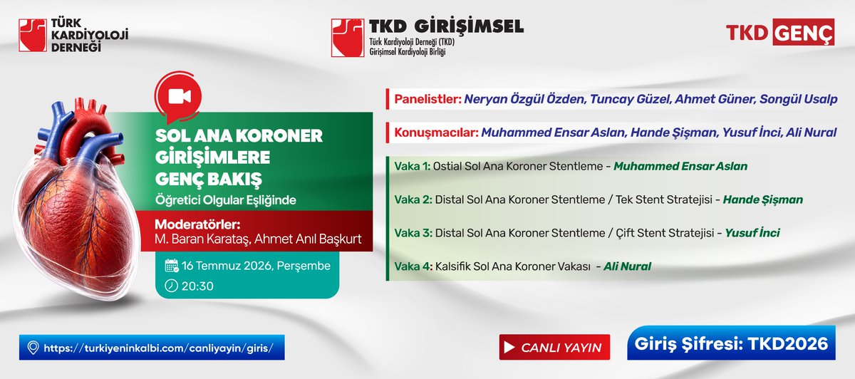 TKDResmi's tweet photo. 16 Temmuz Perşembe günü saat 20:30’da TKD Sol Ana Koroner Girişimlere Genç Bakış konulu webinarımızda buluşuyoruz! 

Tarih: 16 Temmuz 2026
Saat: 20:30
Katılım için: https://t.co/ffDiGwSZMU https://t.co/6FWbiRlD24