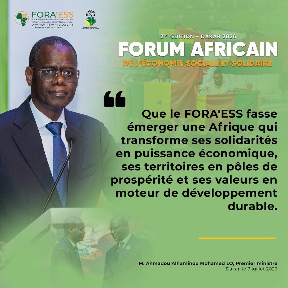 AlfredMENDY8's tweet photo. Extraits choisis du discours du Premier Ministre Ahmadou Al Aminou LO prononcé ce mardi 7 juillet 2026, lors de l’ouverture officielle de la 2ᵉ édition du Forum Africain de l’Économie Sociale et Solidaire (FORA’ESS).
#FORAESS #MMESS #ESS https://t.co/z6L7g8JpqV
