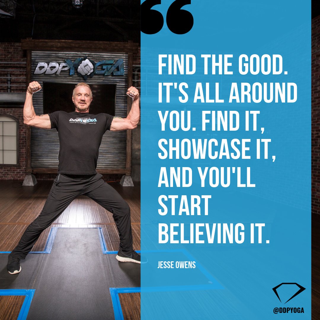 RealDDP's tweet photo. The good is everywhere. Focus on it and become #PositivelyUnstoppable!

#OwnYourLife @DDPYoga https://t.co/El5OBJL4s6