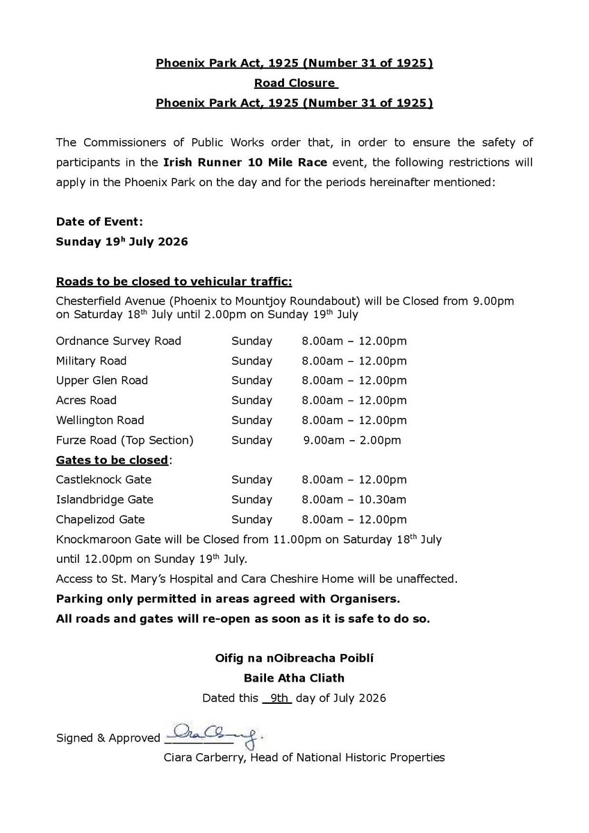 phoenixparkOPW's tweet photo. In order to ensure the safety of participants in the Irish Runner 10 Mile Race that will take place on the morning of Sunday 19th July 026, the following restrictions will apply in the Phoenix Park on that date.  The roads listed below will re-open as soon as it is safe to do so https://t.co/65oT1ViNjP