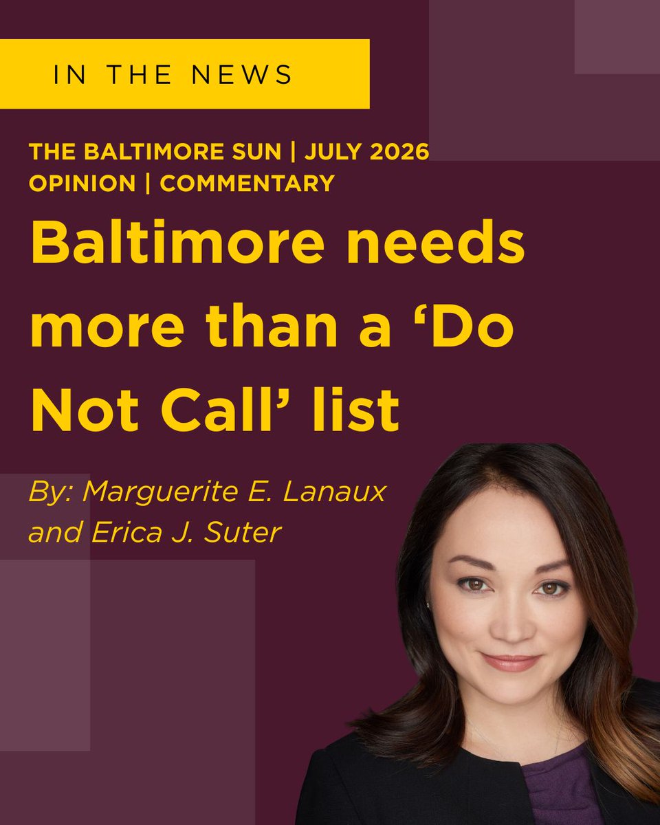 UMDLaw's tweet photo. Maryland Carey Law professor @SuterLaw and Baltimore City District Public Defender Marguerite E. Lanaux explore solutions beyond a "Do Not Call" list in the @baltimoresun op-ed, "Baltimore needs more than a ‘Do Not Call’ list."
Read more: https://t.co/4NXb5rUSKx https://t.co/ulODiSgA0y
