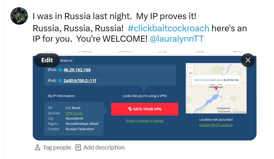 John25450's tweet photo. I was in Moscow last night! Here's my IP #clickbaitcockroach and YOU'RE WELCOME! @LauraLynnTT https://t.co/HmvaSp13Fw