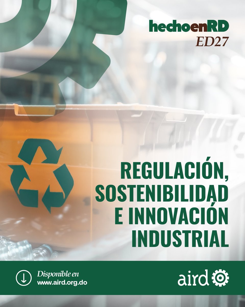 airdmedia's tweet photo. Construir una industria 🔄 más sostenible requiere innovación, colaboración y un marco regulatorio que impulse el desarrollo.

En la edición #27 de la revista hechoenRD conocerás los avances, desafíos y oportunidades que presentan la implementación de la Ley de Residuos Sólidos y la Hoja de Ruta sobre los Plásticos en República Dominicana. 

👉Lee estos y otros artículos en la sección Publicaciones de nuestra página web: https://t.co/pGGFIQ4KlA.