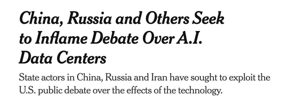 LoganDobson's tweet photo. Bombshell reporting in the New York Times today: "China, Russia and Others Seek to Inflame Debate Over A.I. Data Centers"

You are being lied to by malicious foreign influences about the benefits of AI and the infrastructure that powers it.

Do not let them win! https://t.co/jHv01nLh6e
