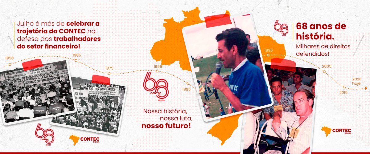 CONTEC_BRASIL's tweet photo. 🤝 | No dia 28 de julho, a CONTEC celebra 68 anos de atuação em defesa dos trabalhadores do setor financeiro. Durante o mês, vamos relembrar conquistas, lutas e marcos dessa trajetória.
Nossa história, nossa luta, nosso futuro! 🎯 https://t.co/D6lm31JuaW