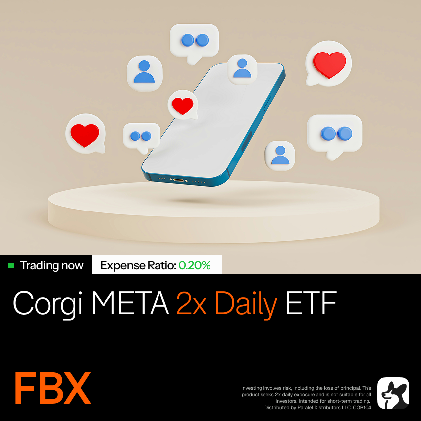 CorgiFunds's tweet photo. Looking for leveraged exposure to $META? 

The Corgi META 2x Daily ETF, $FBX, seeks 2x the daily performance of Meta, before fees and expenses, at a 0.20% expense ratio. 

Learn more at https://t.co/zWOfl9P5AJ https://t.co/ohyPMtvxHY