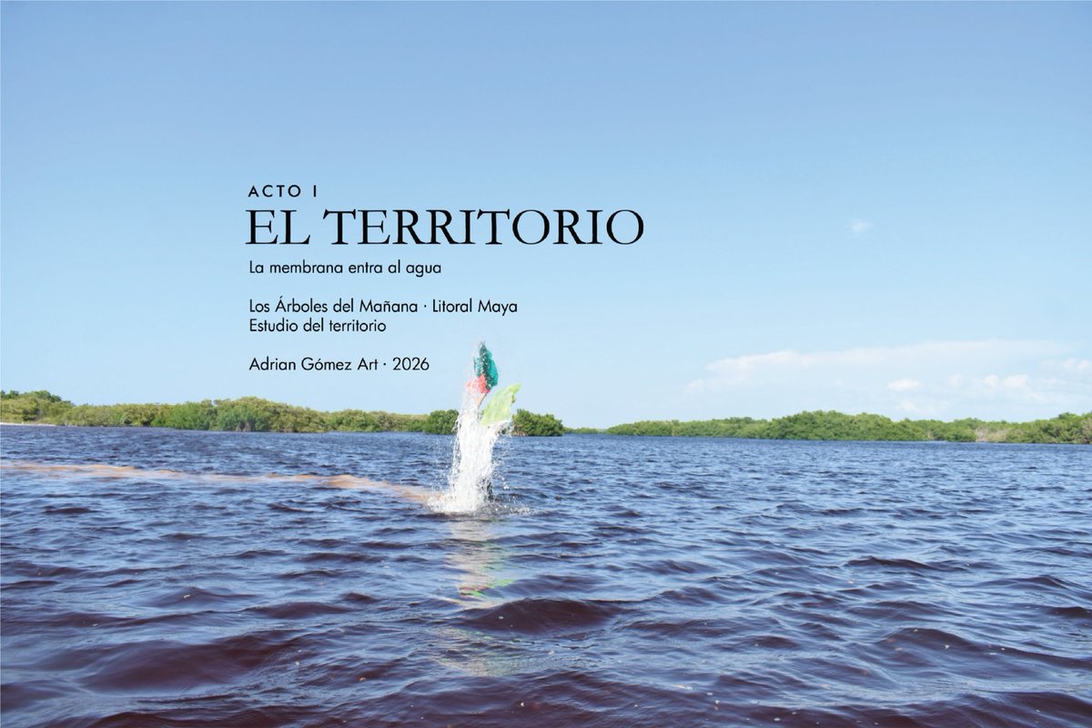 ADRIANGOMEZART's tweet photo. PRÓLOGO I · La membrana entra al territorio.

Continuación del estudio iniciado en 2025 con tierra del manglar. Esta fase activa membranas translúcidas en agua, luz y viento, para dar paso a los lienzos de este año.

Concepto y acción: Adrian Gómez.
#LosArbolesDelMañana https://t.co/hheIpvOqpK
