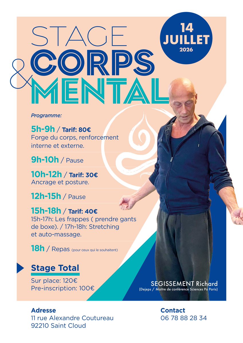CDKarate92's tweet photo. #Stage

👉 Stage stage corps et mental 🧘 avec Richard SEGISSEMENT (5ème dan).

📅 Mardi 14 juillet 2026
🕚 05h00 à 18h00
💰 Selon choix
⛩ 11 rue Alexandre Coutureau - Saint-Cloud (92)
ℹ Richard SEGISSEMENT
📞 06 78 88 28 34
📧 segeeva@hotmail.com

#Karate #CDKarate92 https://t.co/fMO1yyJ0CR