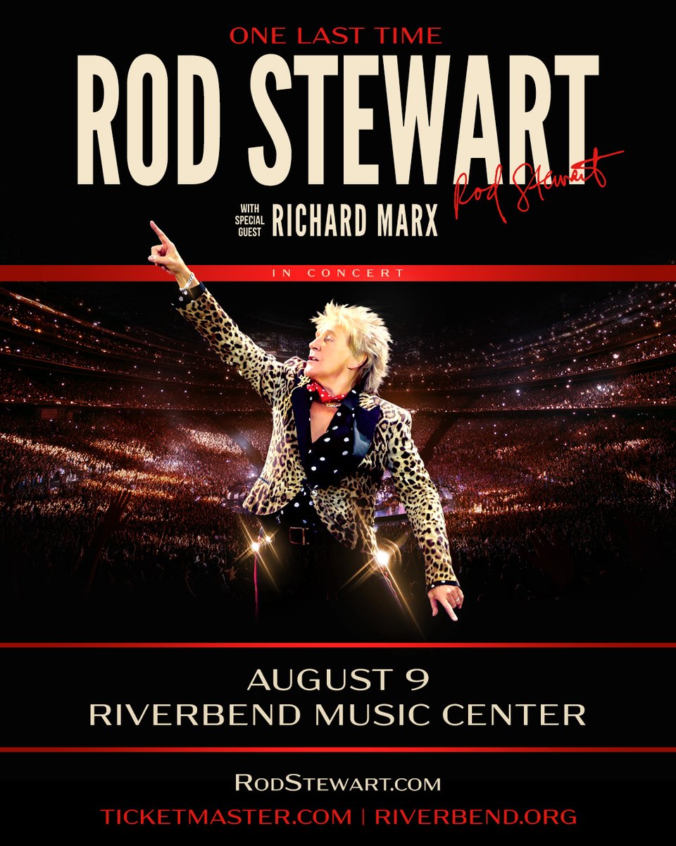 riverbendpnc's tweet photo. 🎤 NEXT MONTH 🎤 The legendary Rod Stewart is coming to Riverbend Music Center ONE LAST TIME! Get your ticket to experience a career worth celebrating live with special guest Richard Marx on August 9.

🎟️ https://t.co/Xw0Ef7HRfl https://t.co/s0a1TSeIgm