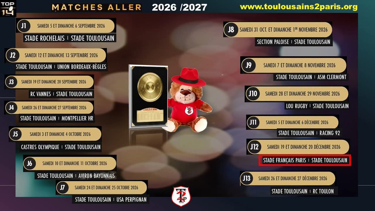 TOULOUSAINS2P's tweet photo. Calendrier Aller TOP 14 2026/2027 pour le @StadeToulousain ! Les https://t.co/1C3zDj8oN6 ont rdv le week-end du 20 décembre à domicile contre nos amis parisiens #FamilleST #FamilleT2P https://t.co/9sNr4BxCXC