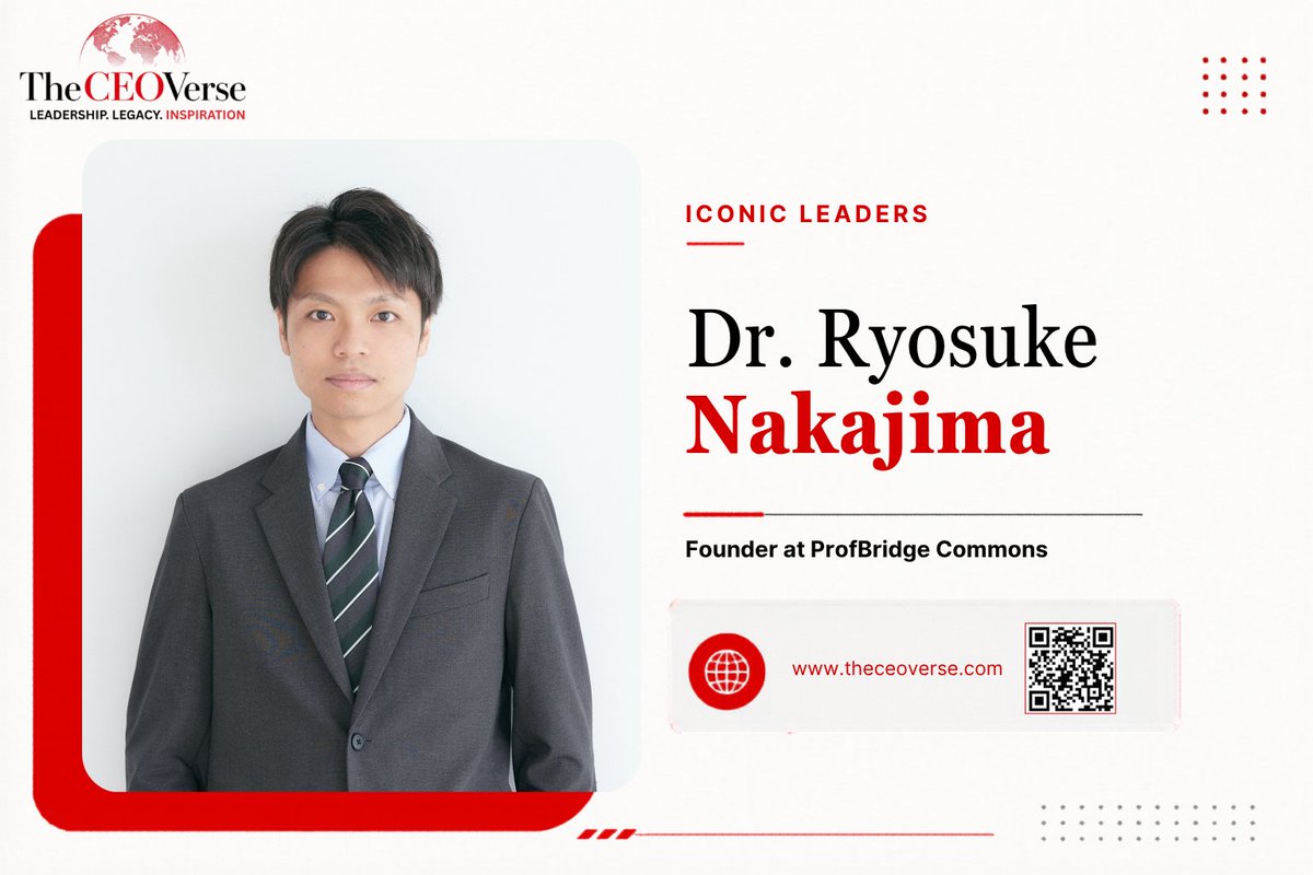 TheCEOVerse's tweet photo. Leadership begins with the courage to rethink what's possible.

TheCEOVerse proudly features Dr. Ryosuke Nakajima, Founder at ProfBridge Commons, in our Iconic Leaders series.

Read the full story:
https://t.co/qhahNPOr82
#TheCEOVerse #Leadership #Innovation https://t.co/YX38Ef7Jfr