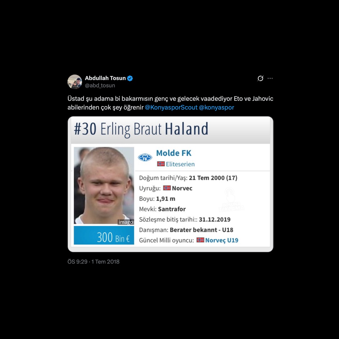 Erling Haaland'ı 8 Yıl Önce Konyaspor'a Öneren Türk Kullanıcı Gündemde