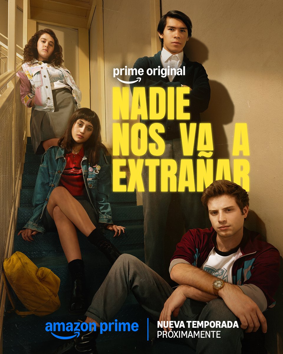 PrimeVideoMX's tweet photo. El último año de prepa está por comenzar. 

¿Sobrevivirá su amistad o terminarán siendo un recuerdo que nadie va a extrañar? 

La nueva temporada de #NadieNosVaAExtrañar llega próximamente a Prime Video. https://t.co/l8hiH2vnVG