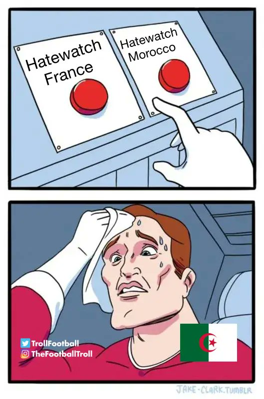 TrollFootball's tweet photo. Algerians today https://t.co/s99yA1Yixo