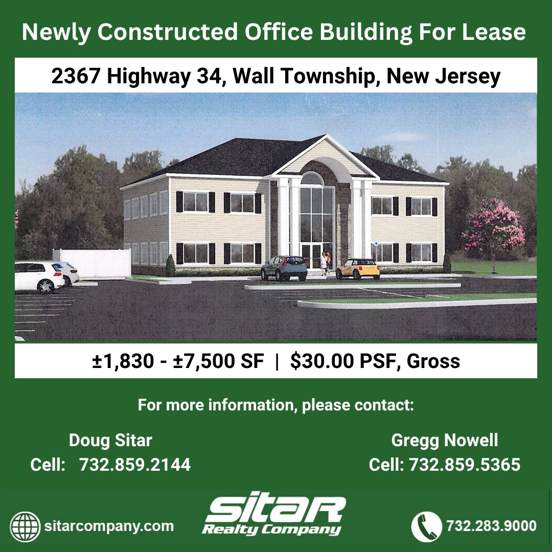 Sitar_company's tweet photo. New Listing!   Newly constructed office building for lease located at 2367 Highway 34, Wall Township, NJ. For more information on this new listing, visit the property website 
https://t.co/XKXfduRSav
#ForLease #OfficeBuilding #WallNJ #CRE #SitarRealtyCompany https://t.co/WkVefRa0kv