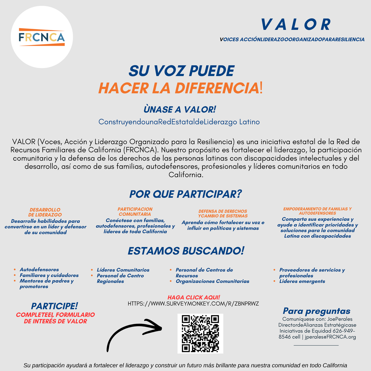 DownSyndromeLA's tweet photo. 🌟 Acerca de VALOR
VALOR fortalece el liderazgo latino y empodera a familias, autogestores y líderes comunitarios a través de la colaboración y la participación comunitaria en California.
¿Preguntas?
📧 Joe Perales
📞 (626) 949-8546
✉️ jperales@frcnca.org https://t.co/4xMfOB2y8s