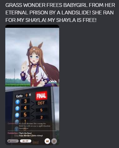 Discord message reading 'GRASS WONDER FREES BABYGIRL FROM HER ETERNAL PRISON BY A LANDSLIDE! SHE RAN FOR MY SHAYLA! MY SHAYLA IS FREE!'