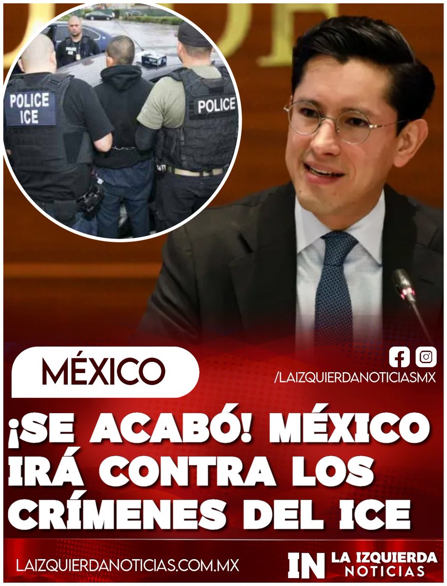 IzqNoticiasMx's tweet photo. ¡SE VA A LO PENAL! La presidenta de México, a través del canciller Roberto Velasco, anunció que el gobierno pasará del ámbito diplomático al penal y presentará denuncias formales ante las fiscalías de Estados Unidos por el asesinato de mexicanos a manos del ICE. Se acabó la impunidad: México no se queda callado y va con todo contra los abusos de los yanquis a nos connacionales.