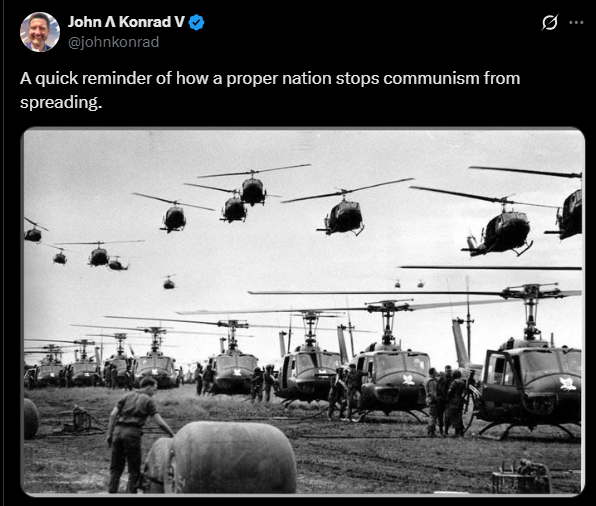 MustacheBob2's tweet photo. John Konrad is too stupid to know which side won the Vietnam war, so of course he's perfect for Hegseth's pentagon. https://t.co/xrsNmPcpKY