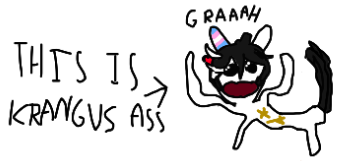 Drawing of a noodly creature with vaguely Katsuragi Ace-like hair raising up its arms and going GRAAAH! Very large text to its left side reads 'THIS IS KRANGUS ASS.' Now you know.