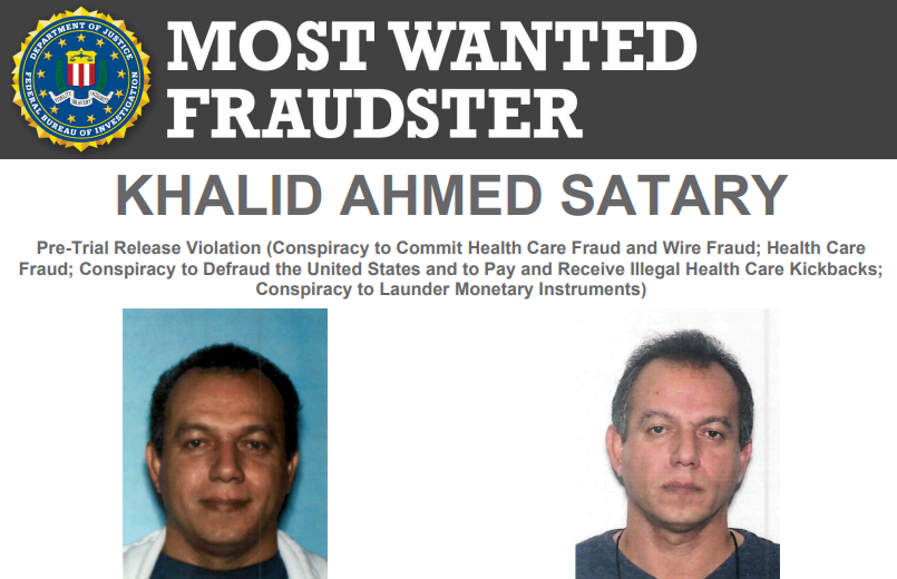 FBIMiamiFL's tweet photo. The FBI is offering a reward of up to $150,000 for information leading to the arrest and conviction of Khalid Ahmed Satary for his alleged role in a $547 million health care fraud conspiracy. Learn more: https://t.co/XfldmZPaRQ https://t.co/JVLpRn31Ha