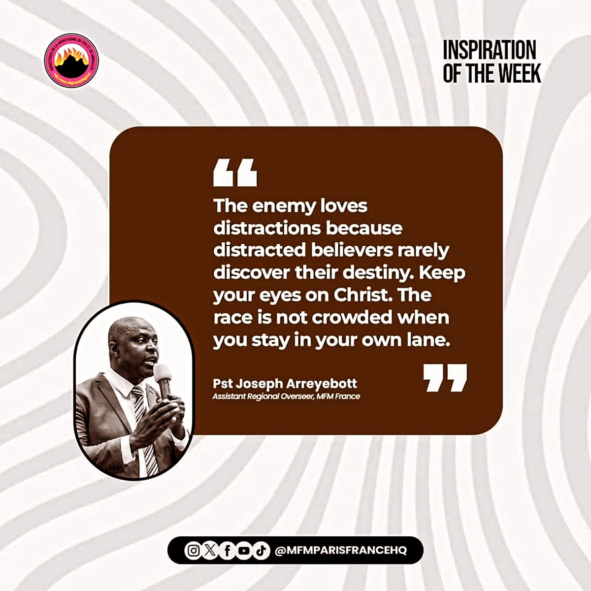 MFMPARISANNEXE1's tweet photo. 💥Inspiration of the week
🗝️Philippians 3:14 KJV I press toward the mark for the prize of the high calling of God in Christ Jesus.
#MFM
#InspirationOfTheWeek #motivation #JosephARREYEBOTT #hope #RenewedMind #faith #AllThingsNew
#MFMParisFranceHQ #JesusSaves https://t.co/svfcevGg1t