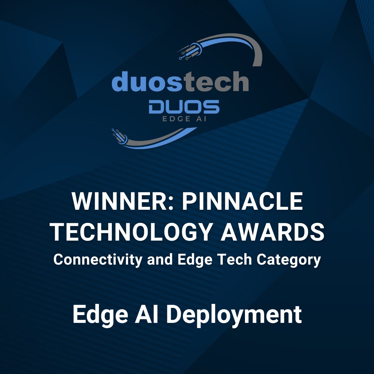 duosEdgeAI's tweet photo. Duos Edge AI is proud to be recognized in the 2026 #PinnacleAwards for Technology, earning top honors in the Connectivity and Edge Tech category for our #EdgeAI deployment. Learn more: https://t.co/eZScjNs0ln #DuosEdgeAI #DuosTech #DUOT $DUOT https://t.co/9xOnKy2Y5R